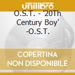 O.S.T. - '20Th Century Boy' -O.S.T. cd