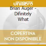 Brian Auger - Difinitely What cd musicale