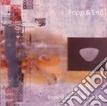 Fripp & Eno - Beyond Even (1992-2006) cd