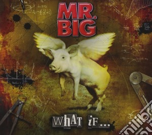 Mr. Big - What If... cd musicale di Mr.Big
