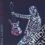 Paul Gilbert - I Can Destroy (2 Cd) cd