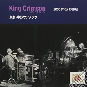 King Crimson - Collector'S Club: 2000.10.16 Tokyo (2 Cd) cd musicale di King Crimson