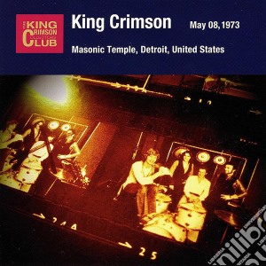 King Crimson - Collector'S Club 1973.5.8 cd musicale di King Crimson
