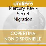 Mercury Rev - Secret Migration cd