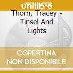 Thorn, Tracey - Tinsel And Lights cd