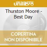 Thurston Moore - Best Day cd