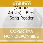 (Various Artists) - Beck Song Reader cd