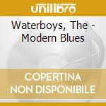 Waterboys, The - Modern Blues cd