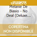 Melanie De Biasio - No Deal (Deluxe Edition) (2 Cd) cd musicale di Melanie De Biasio