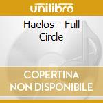Haelos - Full Circle cd