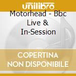 Motorhead - Bbc Live & In-Session cd