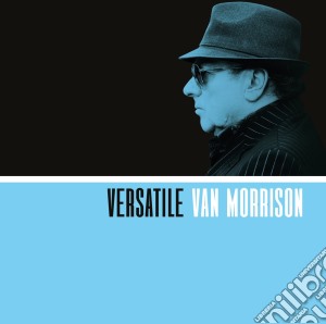 Van Morrison - Versatile cd musicale di Van Morrison