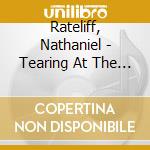 Rateliff, Nathaniel - Tearing At The Seams cd