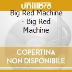 Big Red Machine - Big Red Machine cd