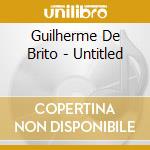 Guilherme De Brito - Untitled cd