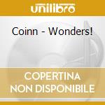 Coinn - Wonders! cd