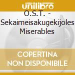O.S.T. - Sekaimeisakugekijoles Miserables cd