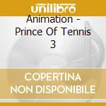Animation - Prince Of Tennis 3 cd