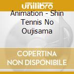 Animation - Shin Tennis No Oujisama cd