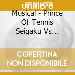 Musical - Prince Of Tennis Seigaku Vs Fudomine Vs Fudomine cd