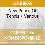 New Prince Of Tennis / Various cd