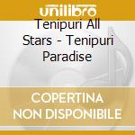 Tenipuri All Stars - Tenipuri Paradise cd musicale di Tenipuri All Stars