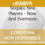 Seigaku Nine Players - Now And Evermore cd