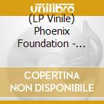 (LP Vinile) Phoenix Foundation - Closer vinile