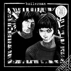 Boilerman - Feels Ways About Stuff cd musicale di Boilerman