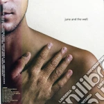 June And The Well - June And The Well cd