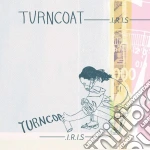 Turncoat - I.r.i.s. cd