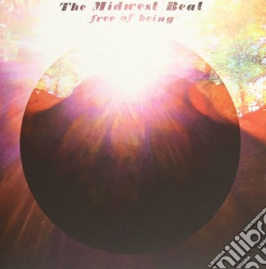 Midwest Beat (The) - Free Of Being cd musicale di The Midwest Beat