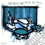 Dick & Kiz - At The 90Th Floor cd