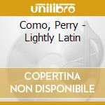 Como, Perry - Lightly Latin cd
