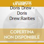 Doris Drew - Doris Drew:Rarities cd