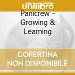 Panicrew - Growing & Learning cd