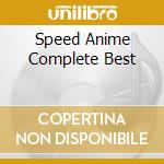 Speed Anime Complete Best cd