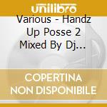 Various - Handz Up Posse 2 Mixed By Dj Uto cd
