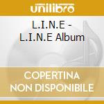 L.I.N.E - L.I.N.E Album cd