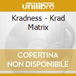 Kradness - Krad Matrix cd