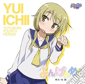 Animation - Yuyushiki[Yogenme]Ichii Yui Hen cd musicale di Animation