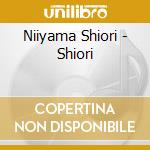 Niiyama Shiori - Shiori cd