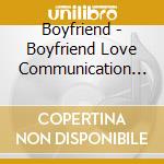 Boyfriend - Boyfriend Love Communication 2012-2014 -Perfect Best Collection- cd