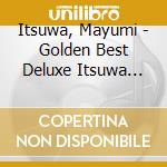 Itsuwa, Mayumi - Golden Best Deluxe Itsuwa Mayumi Com cd