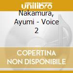 Nakamura, Ayumi - Voice 2 cd