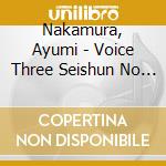 Nakamura, Ayumi - Voice Three Seishun No Hikari To Kage cd
