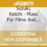 Suzuki, Keiichi - Music For Films And Games-O.S.T. (2 Cd) cd
