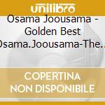 Osama Joousama - Golden Best Osama.Joousama-The Legend cd