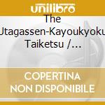 The Utagassen-Kayoukyoku Taiketsu / Various cd