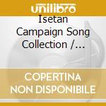 Isetan Campaign Song Collection / Various cd
